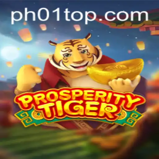 Exploring ProsperityTiger: A Thrilling Gaming Experience with PH01.FUN