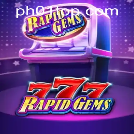 Exploring RapidGems777: An Exciting Journey into the World of PH01.FUN
