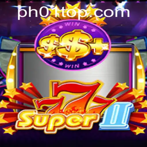 Super777II: An In-Depth Look at the Thrilling World of Super777II and PH01.FUN
